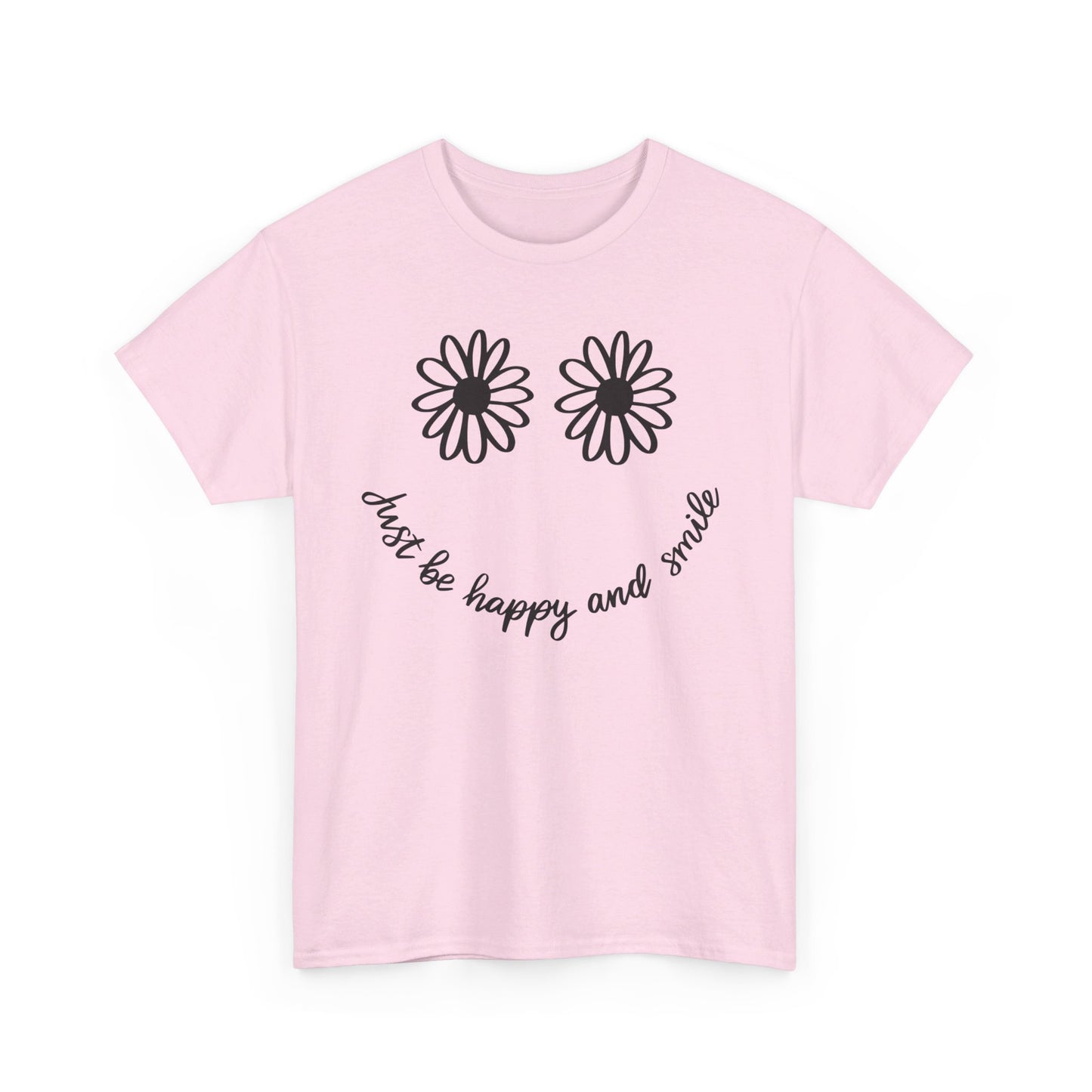 BE Happy Heavy Cotton Tee