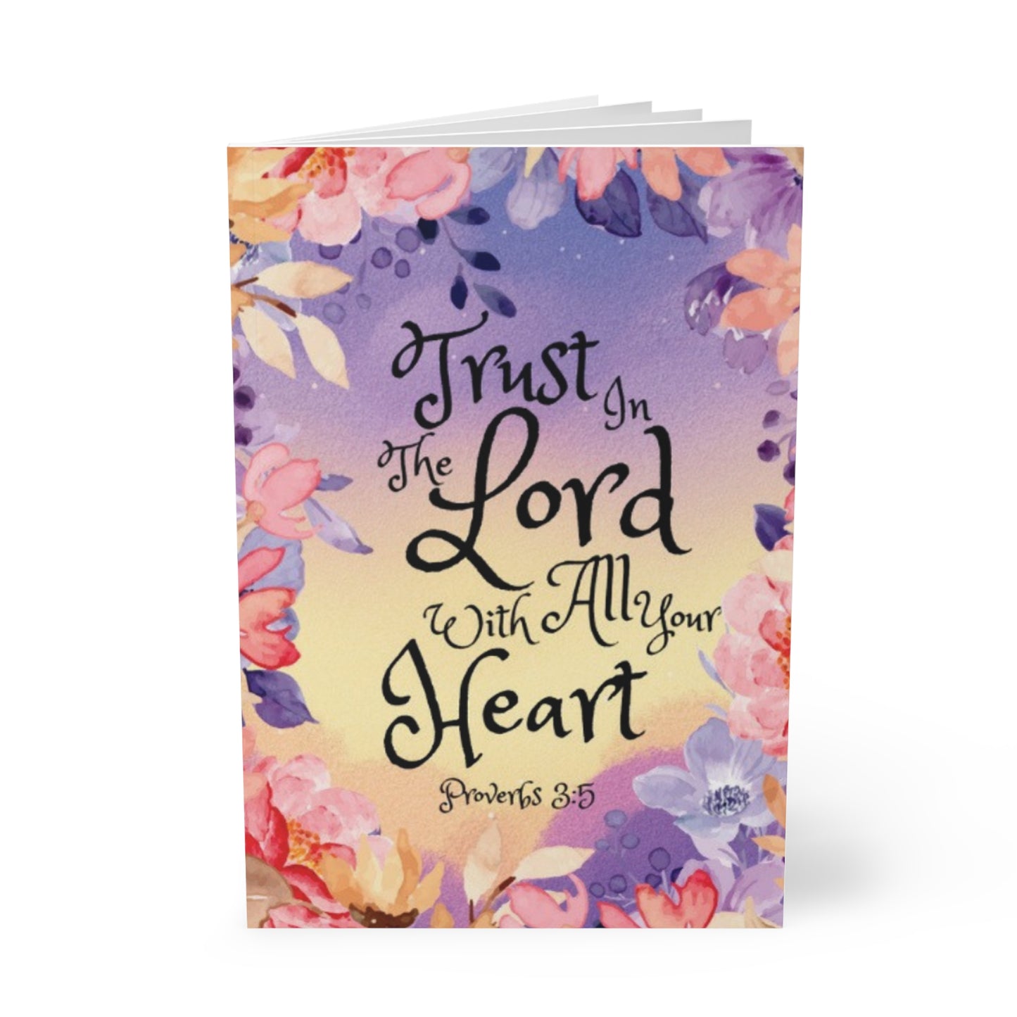 Trust In the Lord Notebook