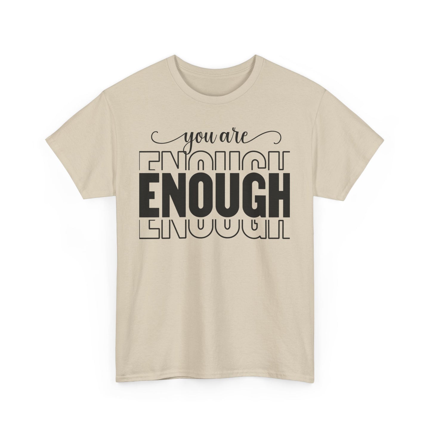 You are Enough Cotton Tee