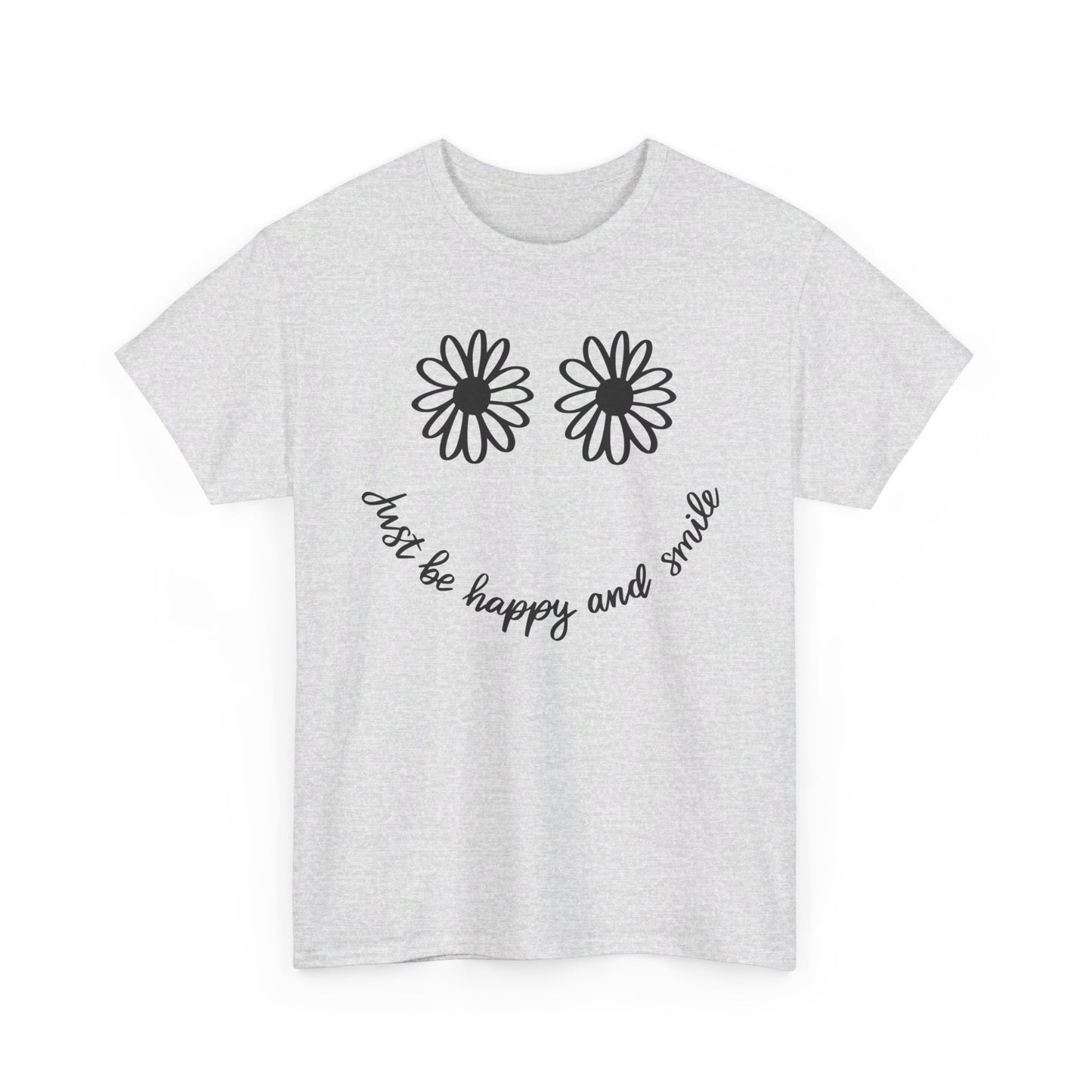 BE Happy Heavy Cotton Tee