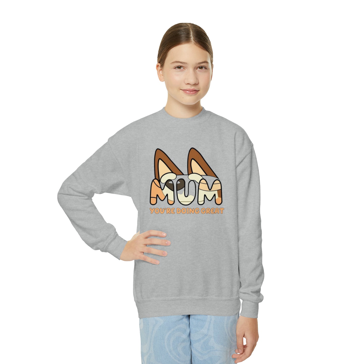 Youth Sweatshirt - MUM you doing great