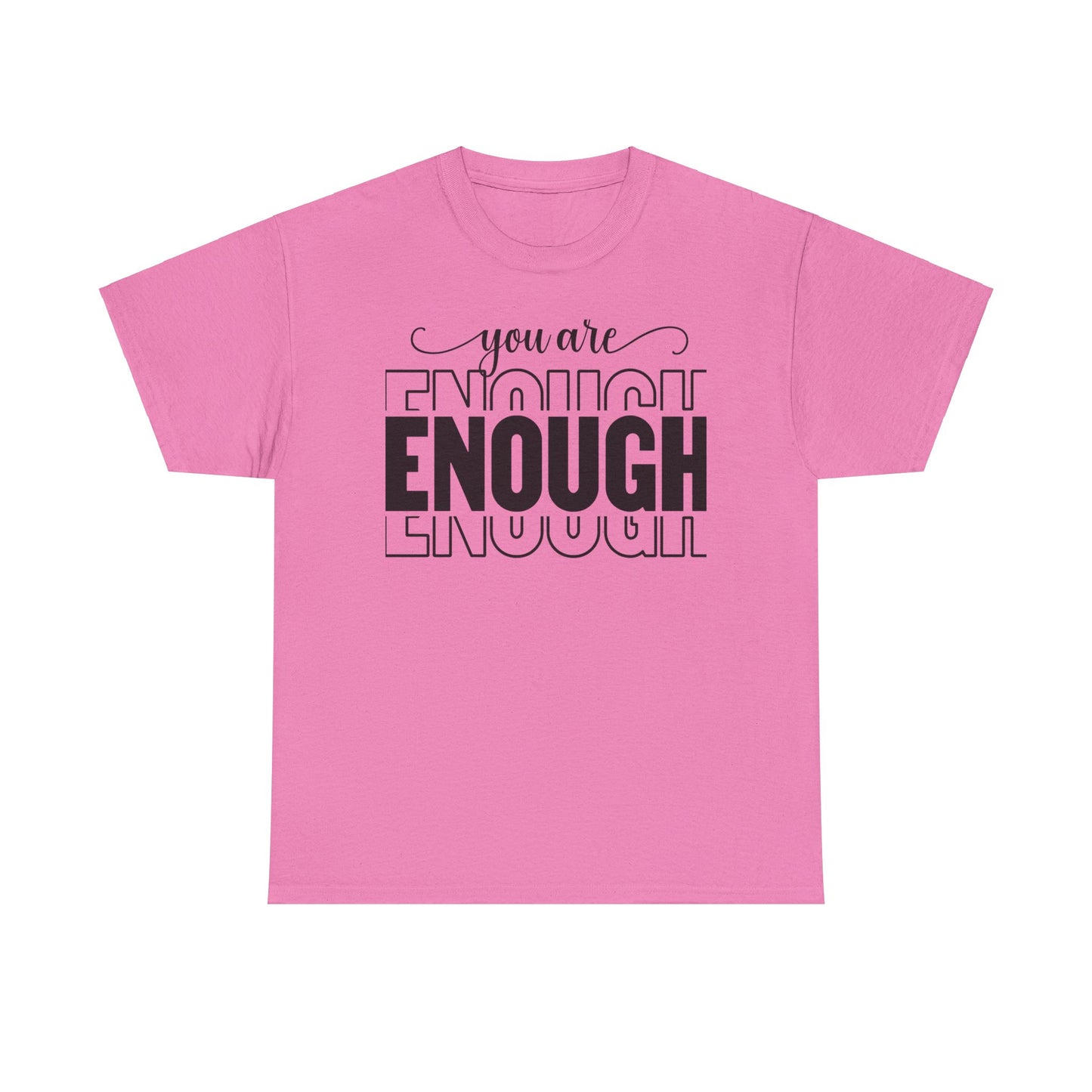 You are Enough Cotton Tee