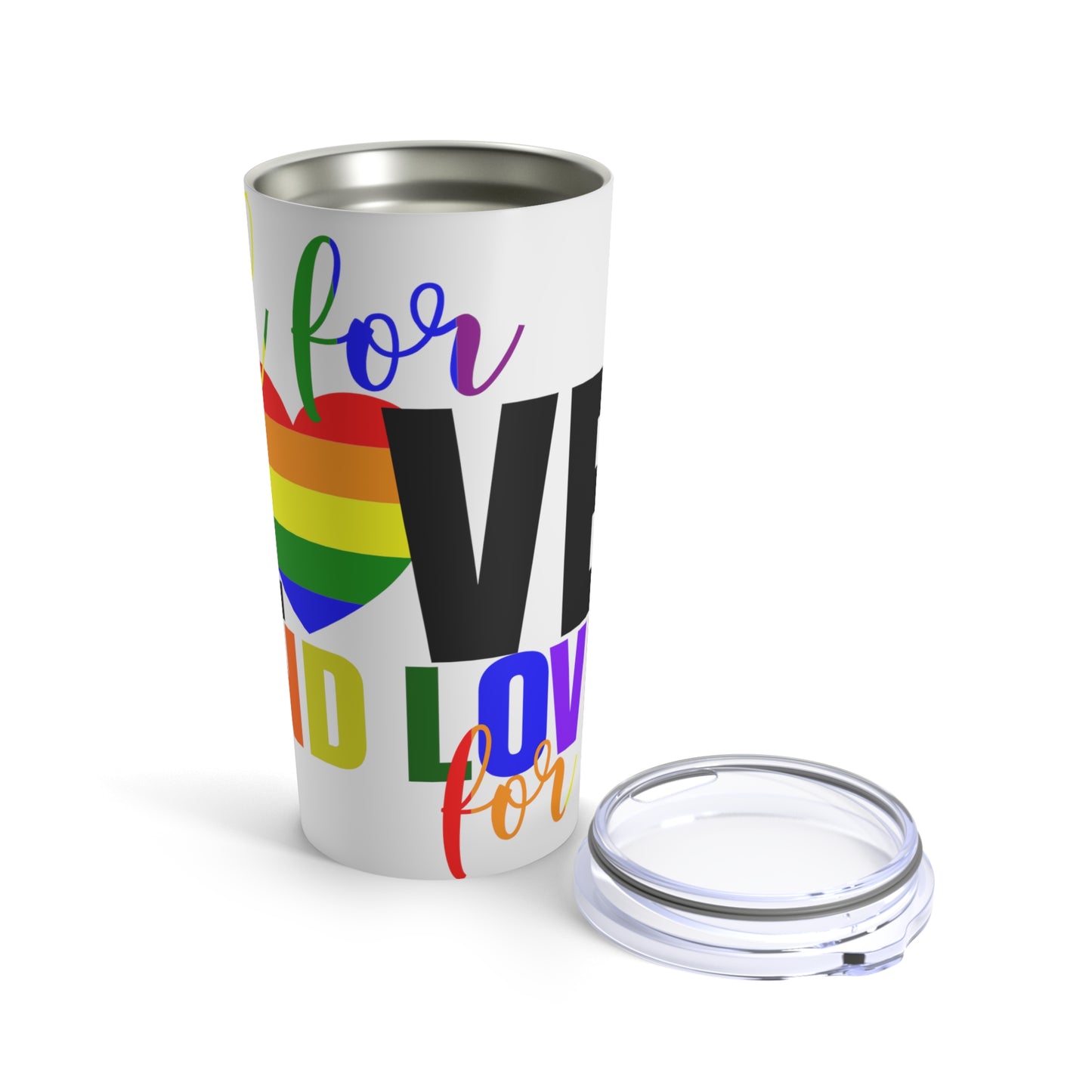 All for Love Tumbler 20oz