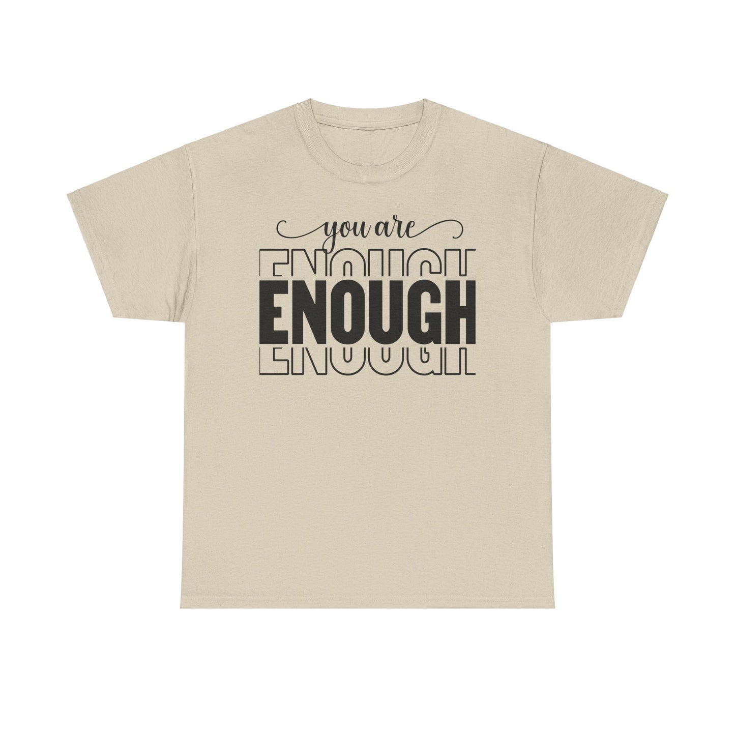 You are Enough Cotton Tee