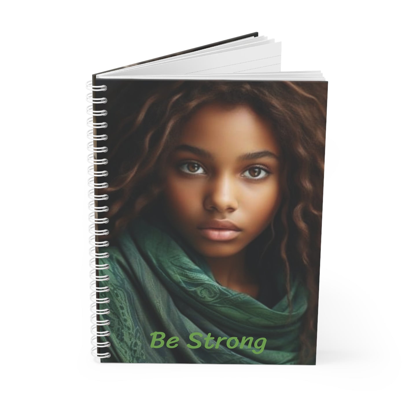 BE Strong (Girl)  Spiral Notebook