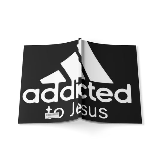 Addicted To Jesus - Softcover Notebook