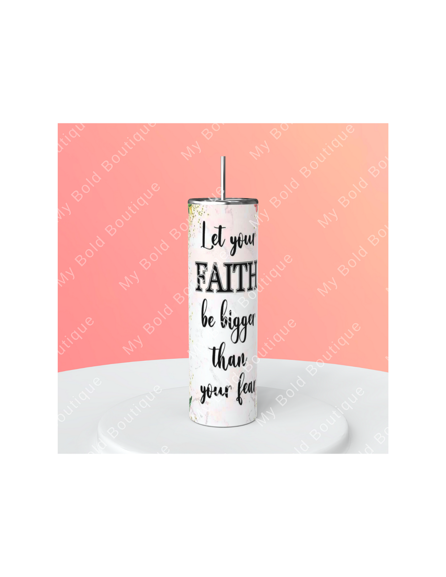 Faith and Blessed  Tumbler 20oz