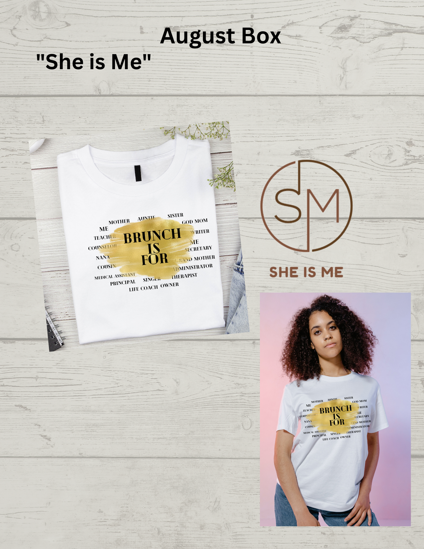 She IS ME Shirt for the Month "YOU CAN""