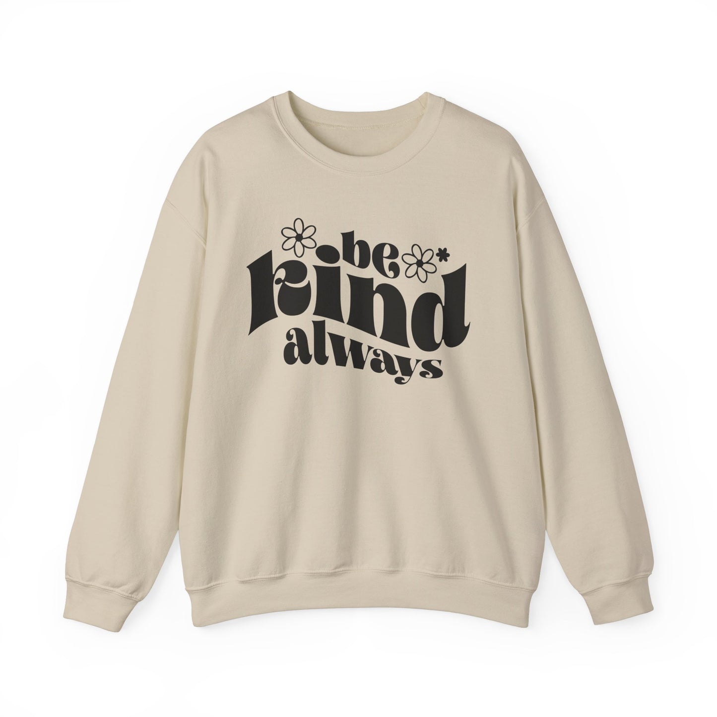 Be KIND -  Crewneck Sweatshirt