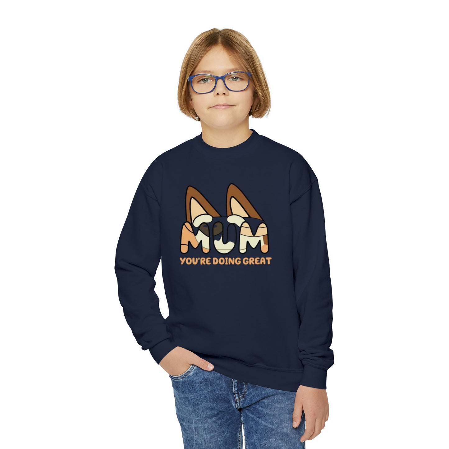 Youth Sweatshirt - MUM you doing great