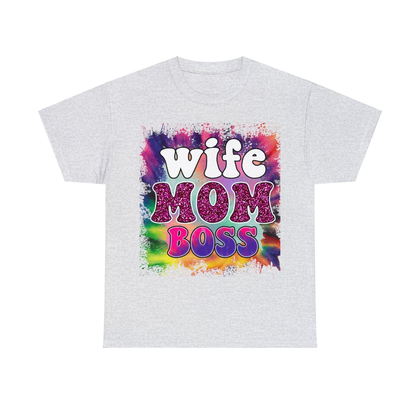 Tye Dye Wife Mom and Boss