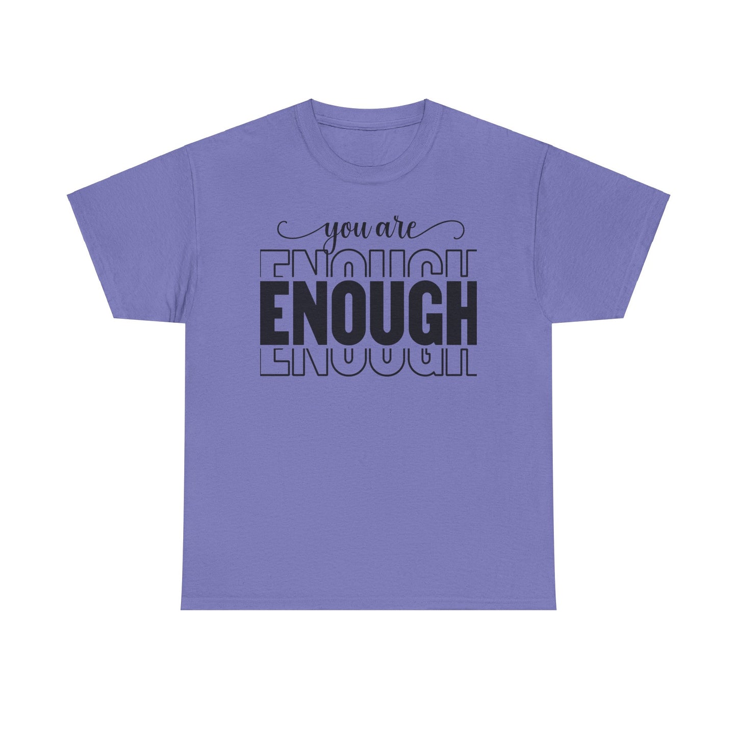 You are Enough Cotton Tee