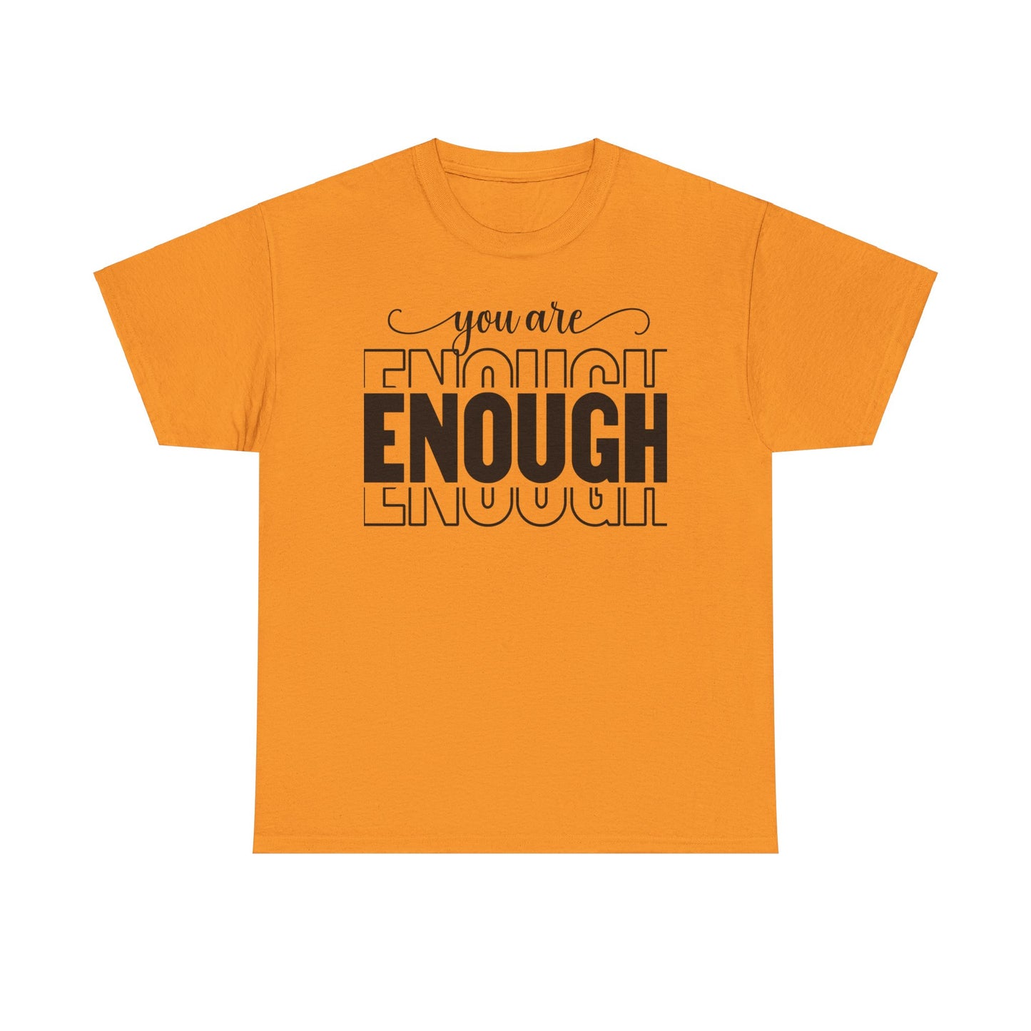 You are Enough Cotton Tee